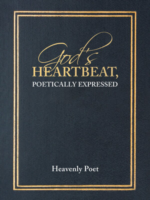 cover image of God's Heartbeat, Poetically Expressed